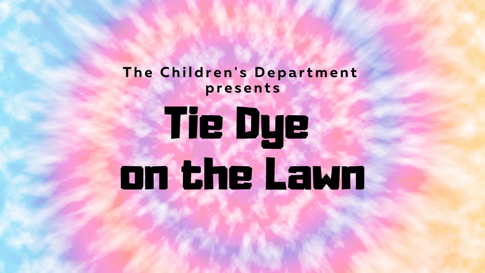Children’s Tie Dye on the Lawn
