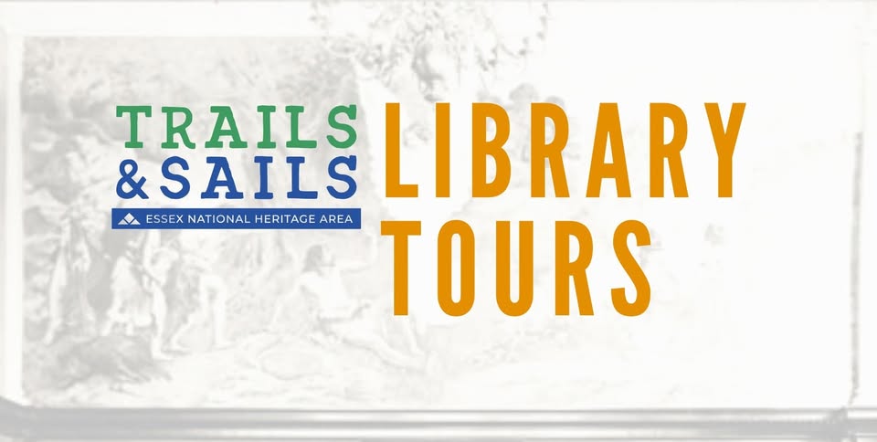 Trails & Sails Library Tours