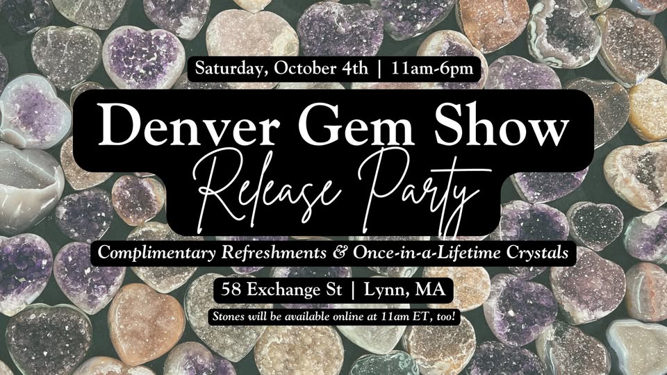 Denver Gem Show Release Party + Sip & Shop