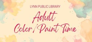 Adult Color/Paint Time