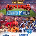 PARTIDO DE FUTBOL LEYENDAS ALL STAR BOSTON VS HONDURAS