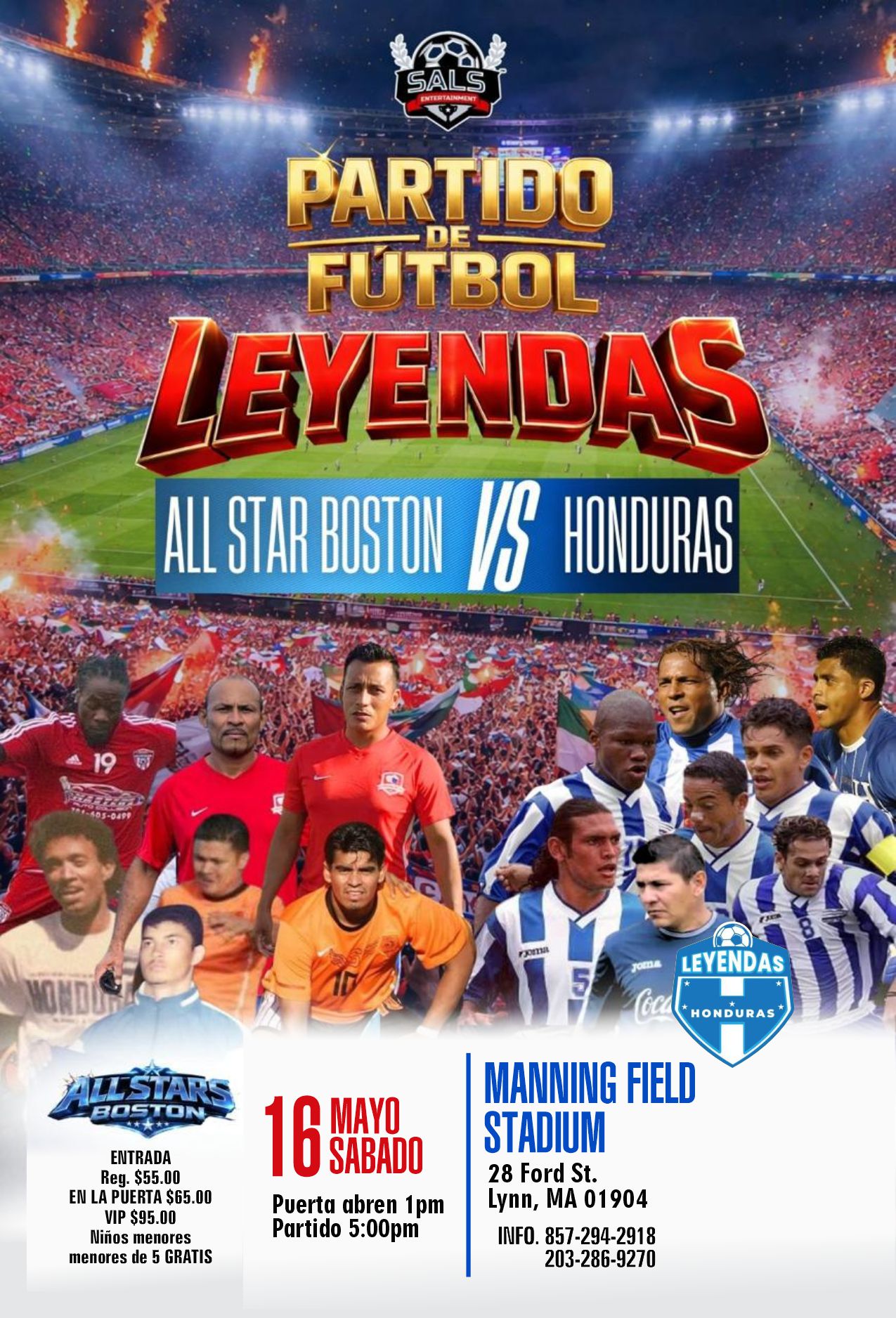 PARTIDO DE FUTBOL LEYENDAS ALL STAR BOSTON VS HONDURAS