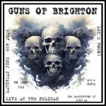 An Evening with Guns of Brighton