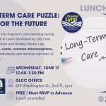 Lunch & Learn: The Long-Term Care Puzzle – Choices for the Future