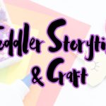 Toddler Storytime and Craft