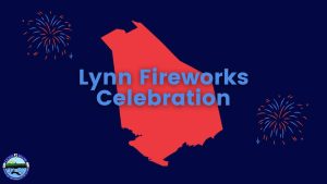 Lynn Fireworks Celebration