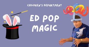 Ed Pop Magic