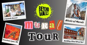 Beyond Walls Mural Tour